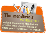 The Mandarin's workshop