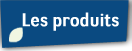 Les produits